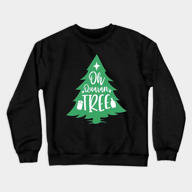 Oh QuaranTREE Funny Quarantine Christmas 2020 Crewneck Sweatshirt by GiftTrend